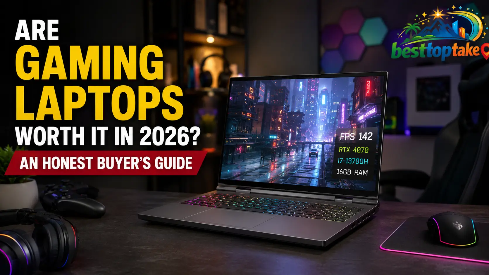 Are Gaming Laptops Worth It in 2026