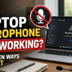 Laptop Microphone Not Working