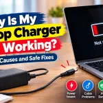 Why Is My Laptop Charger Not Working